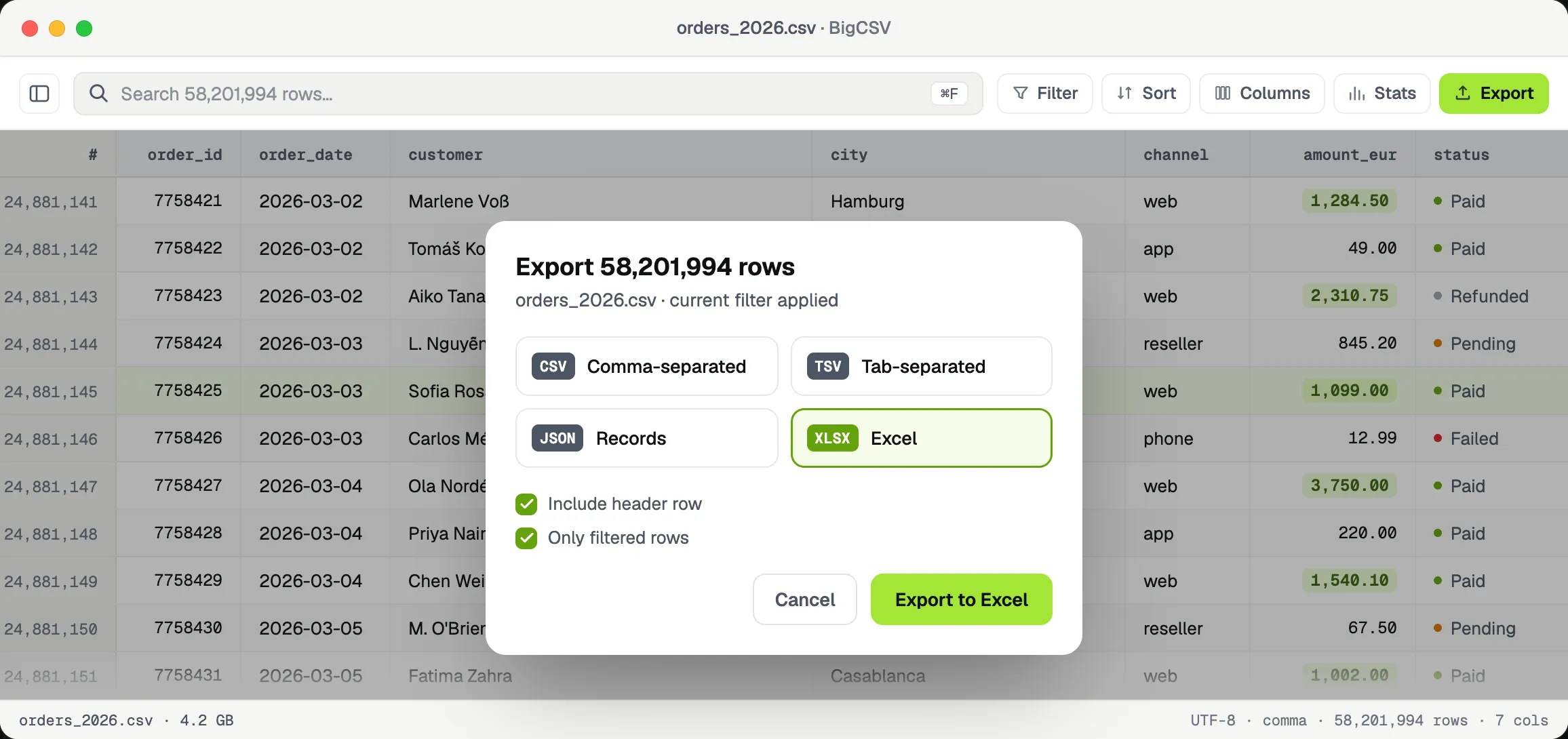 Export to CSV, JSON or Excel in one click.